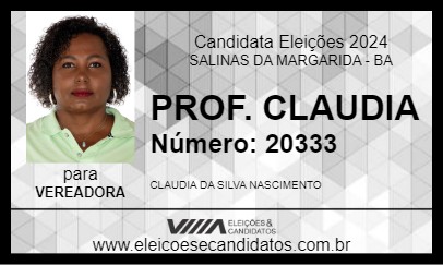 Candidato PROF. CLAUDIA 2024 - SALINAS DA MARGARIDA - Eleições