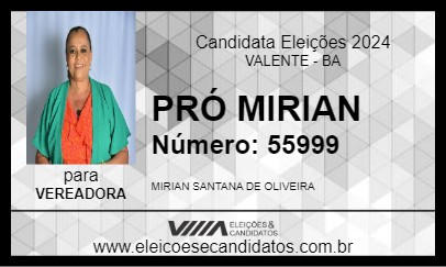 Candidato PRÓ MIRIAN 2024 - VALENTE - Eleições