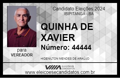 Candidato QUINHA DE XAVIER 2024 - IBIPITANGA - Eleições