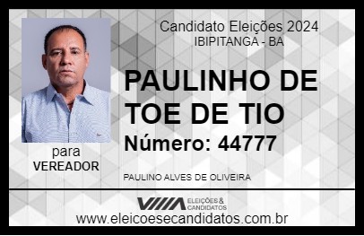 Candidato PAULINHO DE TOE DE TIO 2024 - IBIPITANGA - Eleições