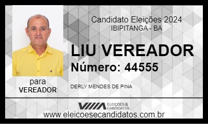 Candidato LIU VEREADOR 2024 - IBIPITANGA - Eleições