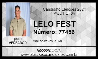 Candidato LELO FEST 2024 - VALENTE - Eleições