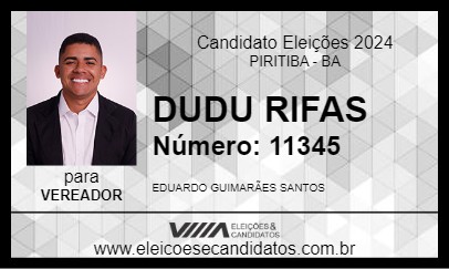 Candidato DUDU RIFAS 2024 - PIRITIBA - Eleições