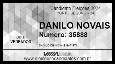 Candidato DANILO NOVAIS 2024 - PORTO SEGURO - Eleições