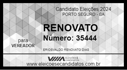 Candidato RENOVATO 2024 - PORTO SEGURO - Eleições