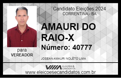 Candidato AMAURI DO RAIO-X 2024 - CORRENTINA - Eleições