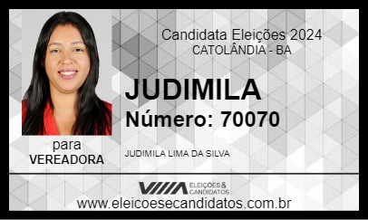 Candidato JUDIMILA 2024 - CATOLÂNDIA - Eleições