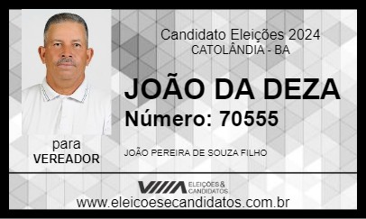 Candidato JOÃO DA DEZA 2024 - CATOLÂNDIA - Eleições