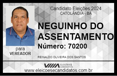 Candidato NEGUINHO DO ASSENTAMENTO 2024 - CATOLÂNDIA - Eleições