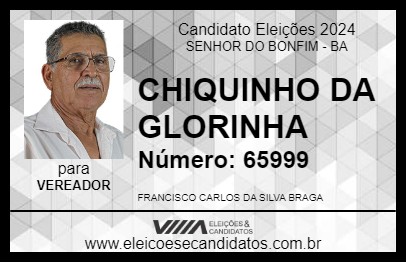 Candidato CHIQUINHO DA GLORINHA 2024 - SENHOR DO BONFIM - Eleições