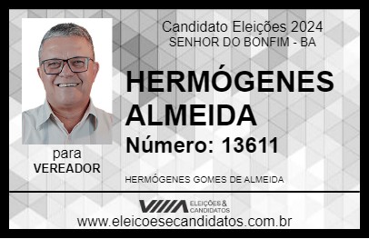 Candidato HERMÓGENES ALMEIDA 2024 - SENHOR DO BONFIM - Eleições