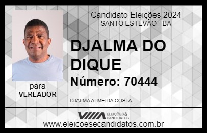 Candidato DJALMA DO DIQUE 2024 - SANTO ESTEVÃO - Eleições