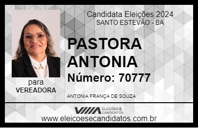 Candidato PASTORA ANTONIA 2024 - SANTO ESTEVÃO - Eleições