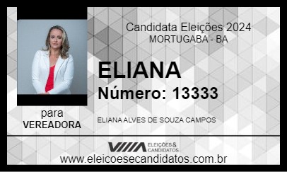 Candidato ELIANA 2024 - MORTUGABA - Eleições