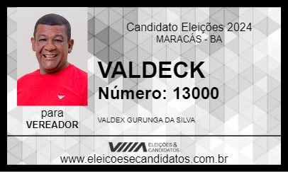 Candidato VALDECK 2024 - MARACÁS - Eleições