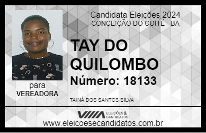 Candidato TAY DO QUILOMBO 2024 - CONCEIÇÃO DO COITÉ - Eleições