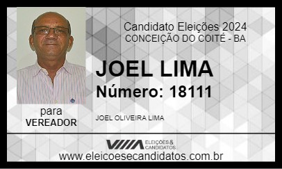 Candidato JOEL LIMA 2024 - CONCEIÇÃO DO COITÉ - Eleições