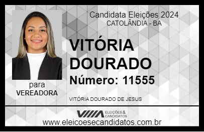 Candidato VITÓRIA DOURADO 2024 - CATOLÂNDIA - Eleições