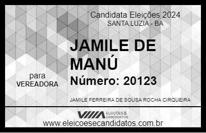 Candidato JAMILE DE MANÚ 2024 - SANTA LUZIA - Eleições