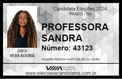 Candidato PROFESSORA SANDRA 2024 - PRADO - Eleições