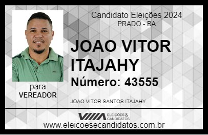 Candidato JOAO VITOR ITAJAHY 2024 - PRADO - Eleições