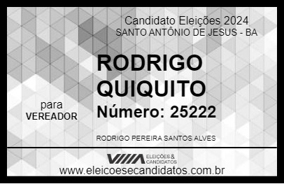 Candidato RODRIGO QUIQUITO 2024 - SANTO ANTÔNIO DE JESUS - Eleições