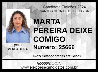 Candidato MARTA PEREIRA DEIXE COMIGO 2024 - SANTO ANTÔNIO DE JESUS - Eleições