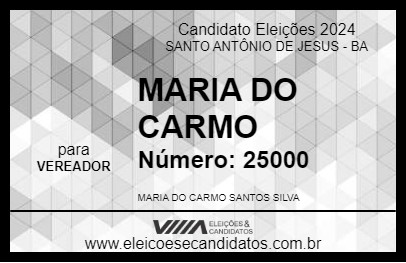 Candidato MARIA DO CARMO 2024 - SANTO ANTÔNIO DE JESUS - Eleições