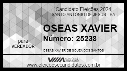 Candidato OSEAS XAVIER 2024 - SANTO ANTÔNIO DE JESUS - Eleições