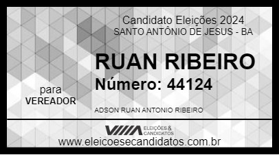 Candidato RUAN RIBEIRO 2024 - SANTO ANTÔNIO DE JESUS - Eleições