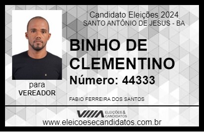 Candidato BINHO DE CLEMENTINO 2024 - SANTO ANTÔNIO DE JESUS - Eleições