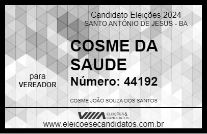 Candidato COSME DA SAUDE 2024 - SANTO ANTÔNIO DE JESUS - Eleições