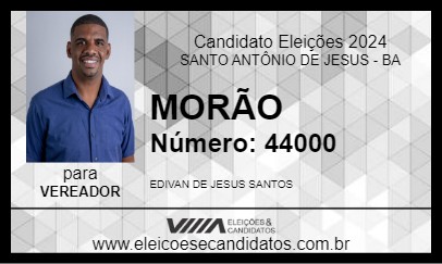 Candidato MORÃO 2024 - SANTO ANTÔNIO DE JESUS - Eleições