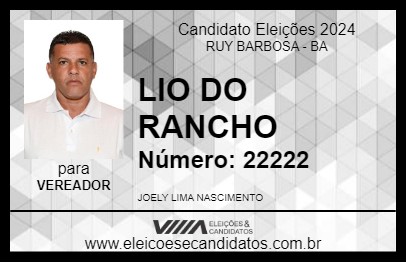 Candidato LIO DO RANCHO 2024 - RUY BARBOSA - Eleições