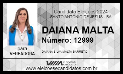 Candidato DAIANA MALTA 2024 - SANTO ANTÔNIO DE JESUS - Eleições