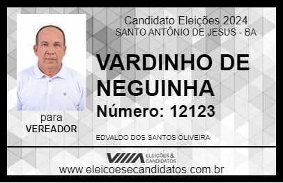 Candidato VARDINHO DE NEGUINHA 2024 - SANTO ANTÔNIO DE JESUS - Eleições