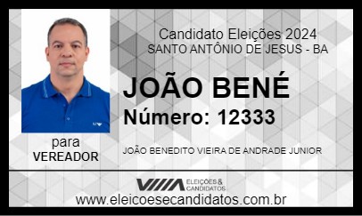 Candidato JOÃO BENÉ 2024 - SANTO ANTÔNIO DE JESUS - Eleições