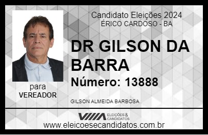 Candidato DR GILSON DA BARRA 2024 - ÉRICO CARDOSO - Eleições