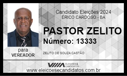 Candidato PASTOR ZELITO 2024 - ÉRICO CARDOSO - Eleições