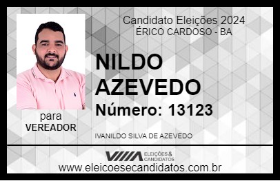 Candidato NILDO AZEVEDO 2024 - ÉRICO CARDOSO - Eleições