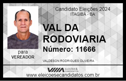 Candidato VAL DA RODOVIARIA 2024 - ITAGIBÁ - Eleições