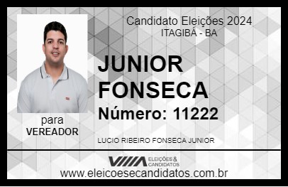 Candidato JUNIOR FONSECA 2024 - ITAGIBÁ - Eleições