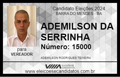 Candidato ADEMILSON DA SERRINHA 2024 - BARRA DO MENDES - Eleições