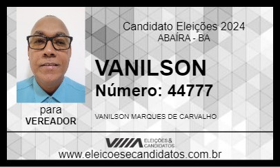 Candidato VANILSON 2024 - ABAÍRA - Eleições