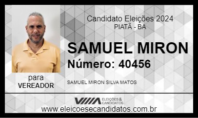 Candidato SAMUEL MIRON 2024 - PIATÃ - Eleições