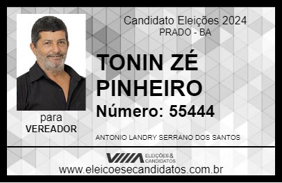 Candidato TONIN ZÉ PINHEIRO 2024 - PRADO - Eleições