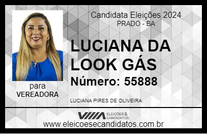 Candidato LUCIANA DA LOOK GÁS 2024 - PRADO - Eleições