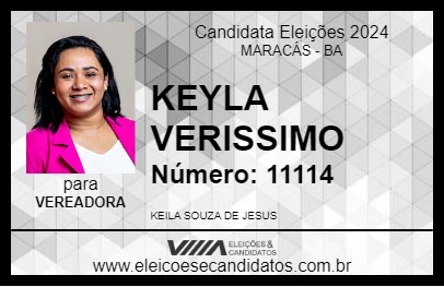 Candidato KEYLA VERISSIMO 2024 - MARACÁS - Eleições