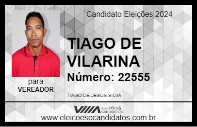 Candidato TIAGO DE VILARINA 2024 - POÇÕES - Eleições