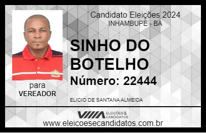 Candidato SINHO DO BOTELHO 2024 - INHAMBUPE - Eleições